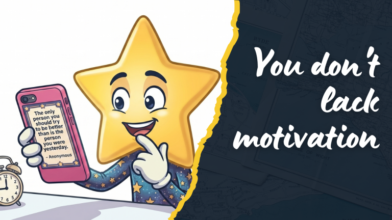 You Don’t Lack Motivation — You Just Don’t Have a System